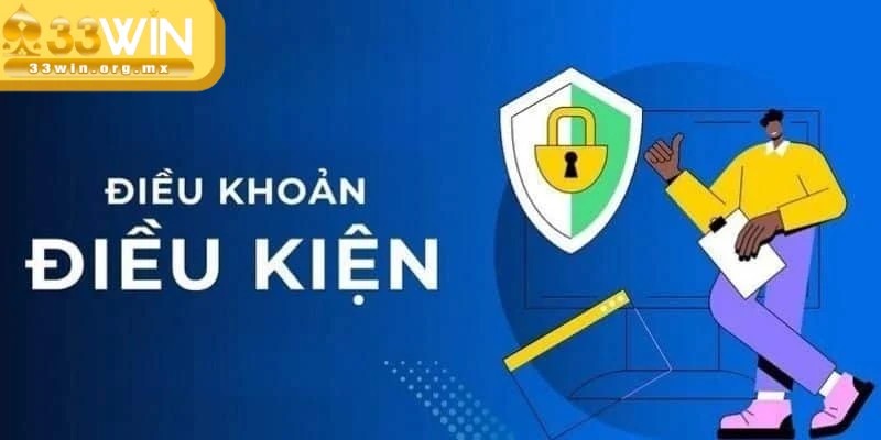 Điều khoản điều kiện 33WIN quy định quan trọng cần biết 4 Nhà cái sẽ xử lý nghiêm tất cả hành vi sai phạm nguyên tắc chung