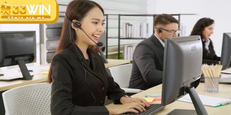 Liên hệ 33WIN bằng các phương thức nhanh chóng, hiệu quả 2 Liên hệ để hiểu rõ nguyên nhân, tìm cách giải quyết vấn đề gây trở ngại